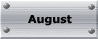 August 